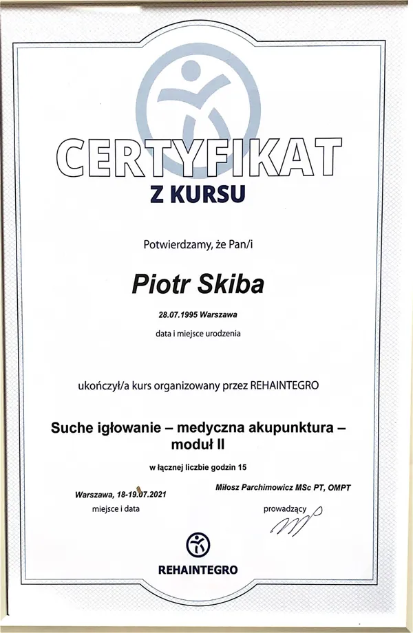Fizjoterapeuta Piotr Skiba certyfikat suche igłowanie akupunktura